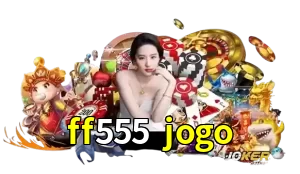 ff555 jogo